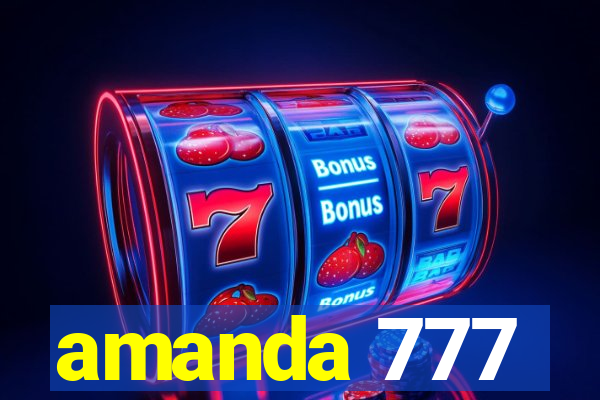 amanda 777